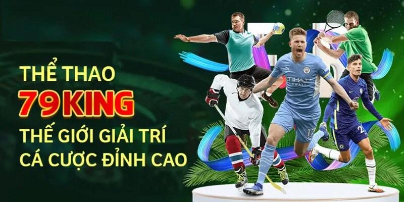 Sân chơi giải trí đỉnh cao 79KING