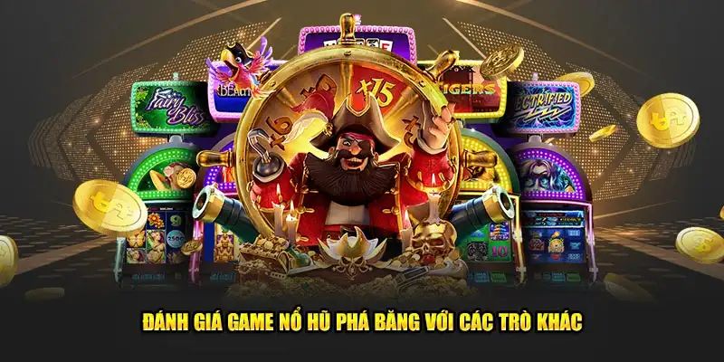 Nổ hũ phá băng với gameplay đơn giản, độc đáo